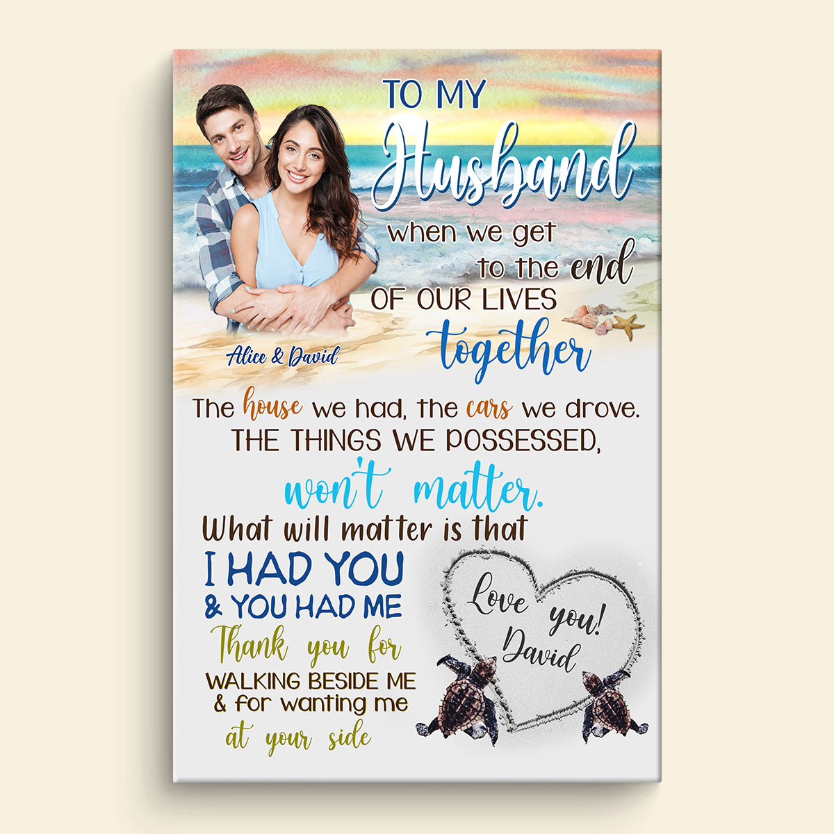 When We Get To The End Of Our Lives Together - Personalized Canvas - Gift For Husband