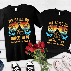 We Still Do Anniversary Cruise - Personalized Shirt - Gift For Couple