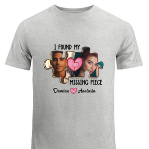 I Found My Missing Piece - Personalized Shirt - Gift For Couple