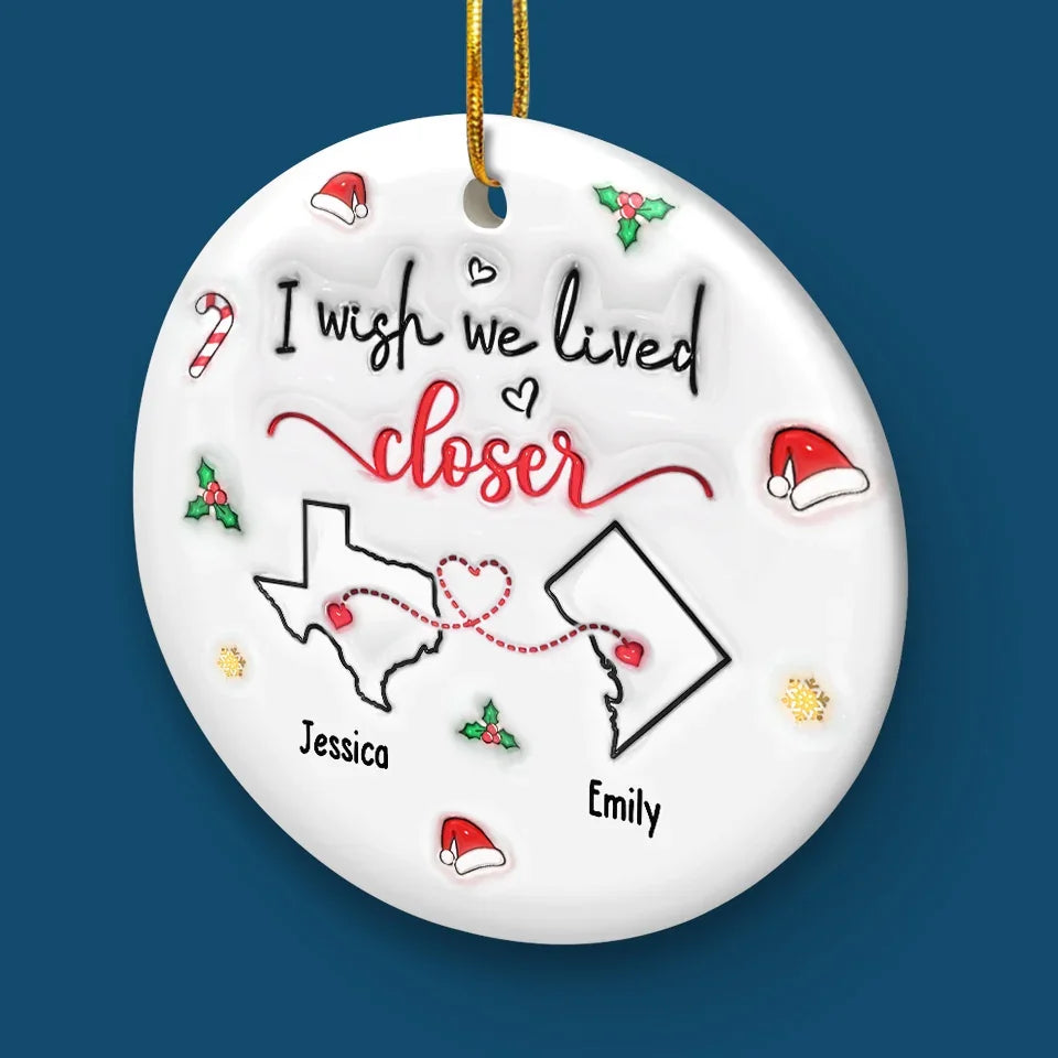 Long Distance Friends - Personalized 3D Inflated Effect Printed Ornament - Christmas For Friends, Besties, Family