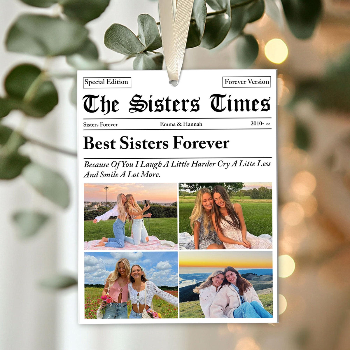 Personalized Sisters Times Ornament, Custom Sister Gift, The BFF Times, Best Sister Christmas Photo Ornament, Christmas Gift For Besties