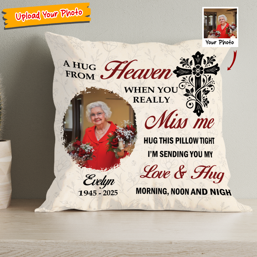 Personalized Memorial Sympathy Pillow - Loss of Loved One in Heaven - Custom Picture Remembrance Gifts 91f5415b-db65-4179-bd8f-ee27676a9b0a-5.png