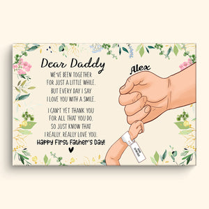 Dear Daddy I Love You With A Smile - Personalized Canvas - Gift For Father , Daddy, First Father's Day