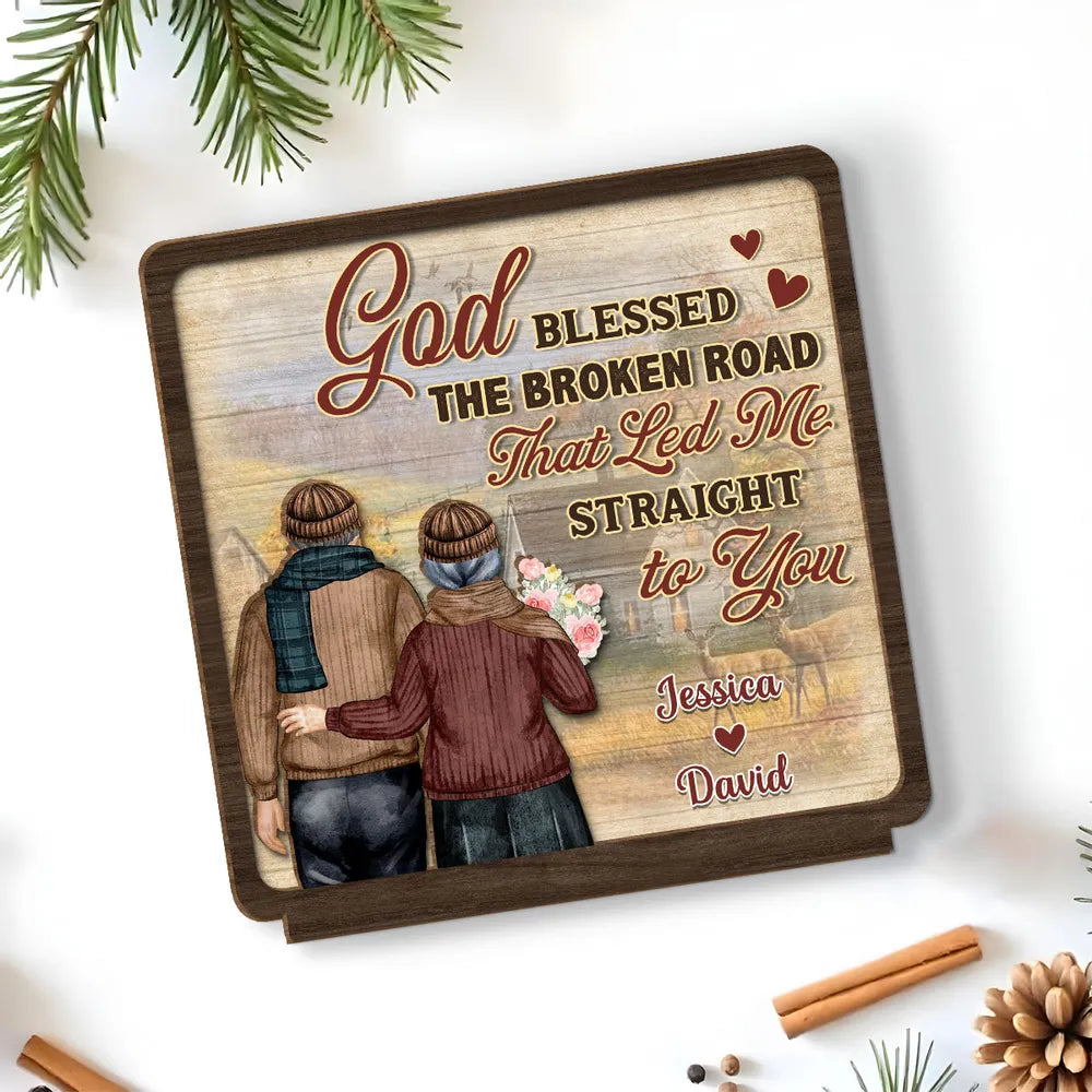 God Blessed Broken Road Led Me To You - Personalized Wooden Plaque - Anniversary Gift For Couple, Valentine's Day Gift