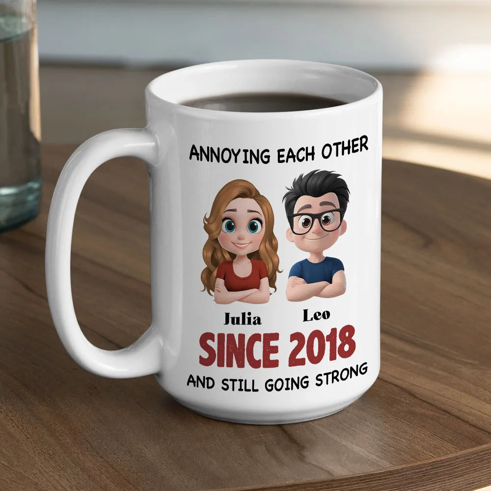 Annoying Each Other & Still Going Strong Doll Couple - Personalized Mug - Gift For Couple, Anniversary Gift