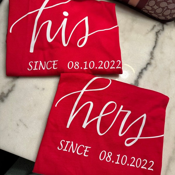His Hers Shirts, Matching Shirts, Anniversary Gift, Valentines Day Shirt, Couples Shirts, His And Hers Shirt, Matching Couple