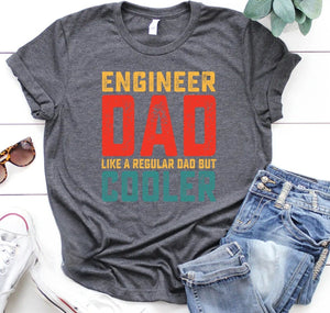 Engineer Dad Like A Regular Dad But Cooler Shirt, Funny Gift For Father, Father's Day