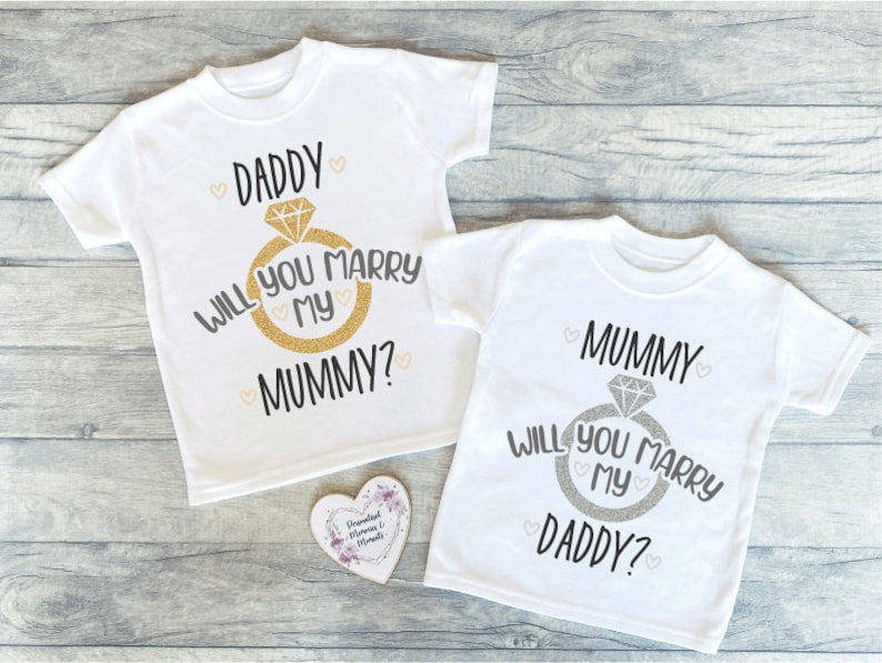 Will You Marry My Daddy Mummy T-shirt, Engagement Keepsake, Proposal Baby Childrens Tee, Engagement Top, Marry My Daddy Mummy Dada Mummy