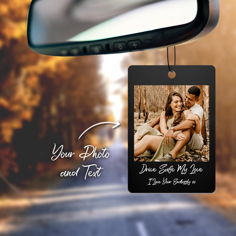 Custom Car Air Freshener from Photo - Personalized Air Freshener Car Accessory for Man - Personalize Birthday Gift for Him & Dad