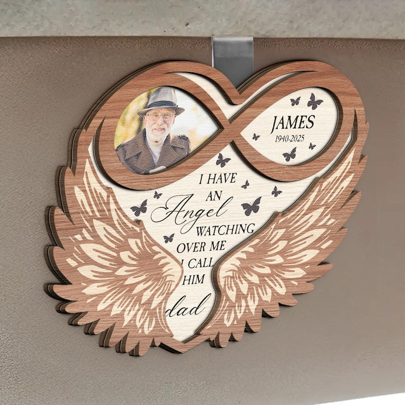 I Have An Angel Watching Over Me, Personalized Wooden Photo Car Visor Clip, Custom Memorial Gift, Keepsake Gifts, Loss Of Dad Gift