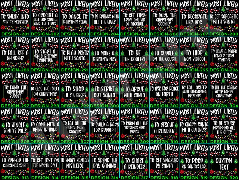 Funny 320 Quotes Most Likely Christmas Tee,Christmas Crew Shirt,Christmas Pajama,Matching Christmas Tee,Long Sleeve,Holiday T-shirt,Xmas Tee il_794xN.7063976234_nuaf.jpg