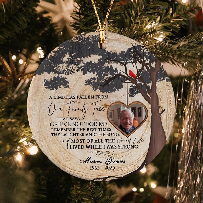 Memorial Ornament, A Limb Has Fallen Ornament, Christmas Photo Ornaments Gift For Loss Of Loved One, Family Tree Ornament Condolence Gift
