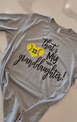 That's My Granddaughter Softball - Personalized Shirt - Gift For Softball Grandma