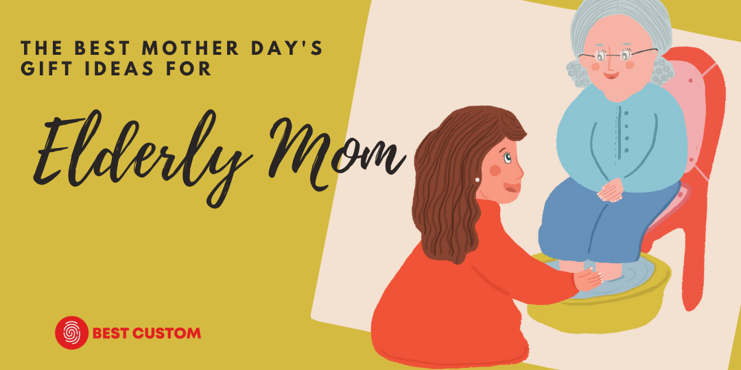 Mother's day gift ideas for deals elderly mom