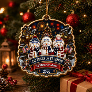 Snowman Family 250 Years Of Freedom Anniversary Family Ornament - Real 3D Raised Ornament