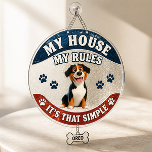 My House My Rules Dog Doormat – Personalized Pet Name - Personalized 1 Layered Suncatcher with Charm 01d15e15-3eea-46fd-bdd2-3cce47a36ffd.jpg