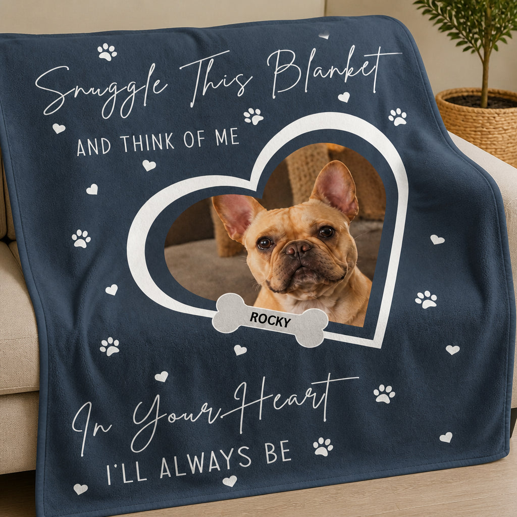 Pet Photo Snuggle Blanket – In Your Heart I’ll Always Be - Personalized Blanket 02bb64f8-1cc1-4975-97a9-e5f4d21b1be3.jpg