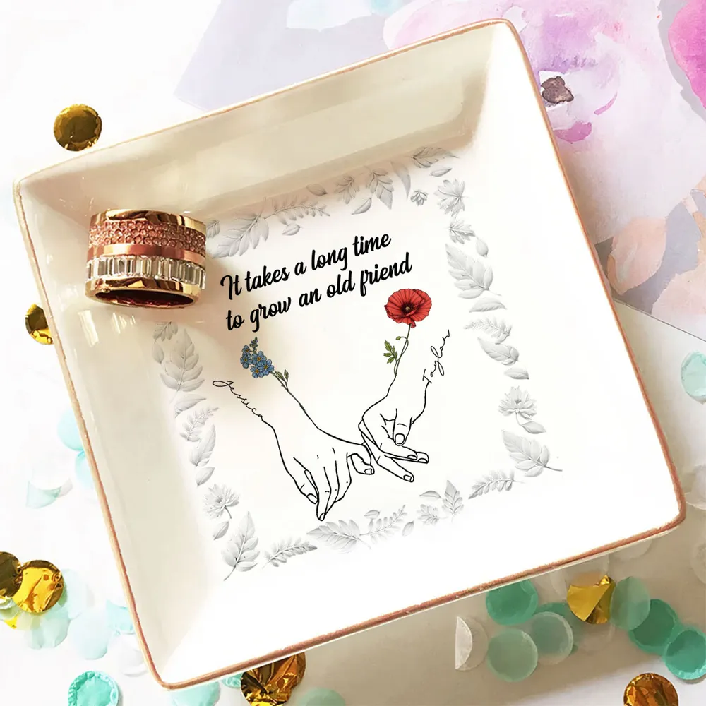 It Takes A Long Time - Personalized Jewelry Dish - Gift For Bestie, Best Friend, Soul Sister 032cec90-07a7-4e9e-a728-a5184a99f535-b3_converted.png