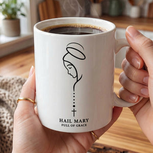 Hail Mary Full Of Grace | Ceramic Coffee Mug 06d088d2-c282-4d48-aa98-3bf304098520-w2_b0541e5e-e664-44ae-bbc9-772385bf8055.jpg