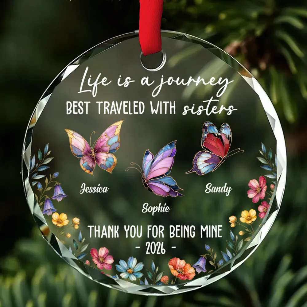 Life Is A Journey Best Traveled With Sisters - Personalized Crystal Ornament - Christmas Gift For Sisters, besties 07795a9e-491f-4f10-831c-018f5ade2c9b-2.png