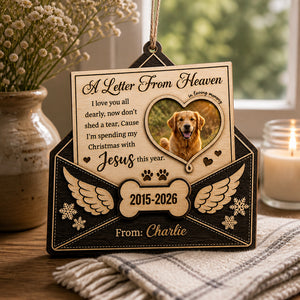 Pet Memorial Letter From Heaven Photo Ornament - Personalized 3-Layered Wood Ornament 0848f016-0bd2-4ced-92a8-a6ff5236bb19.jpg