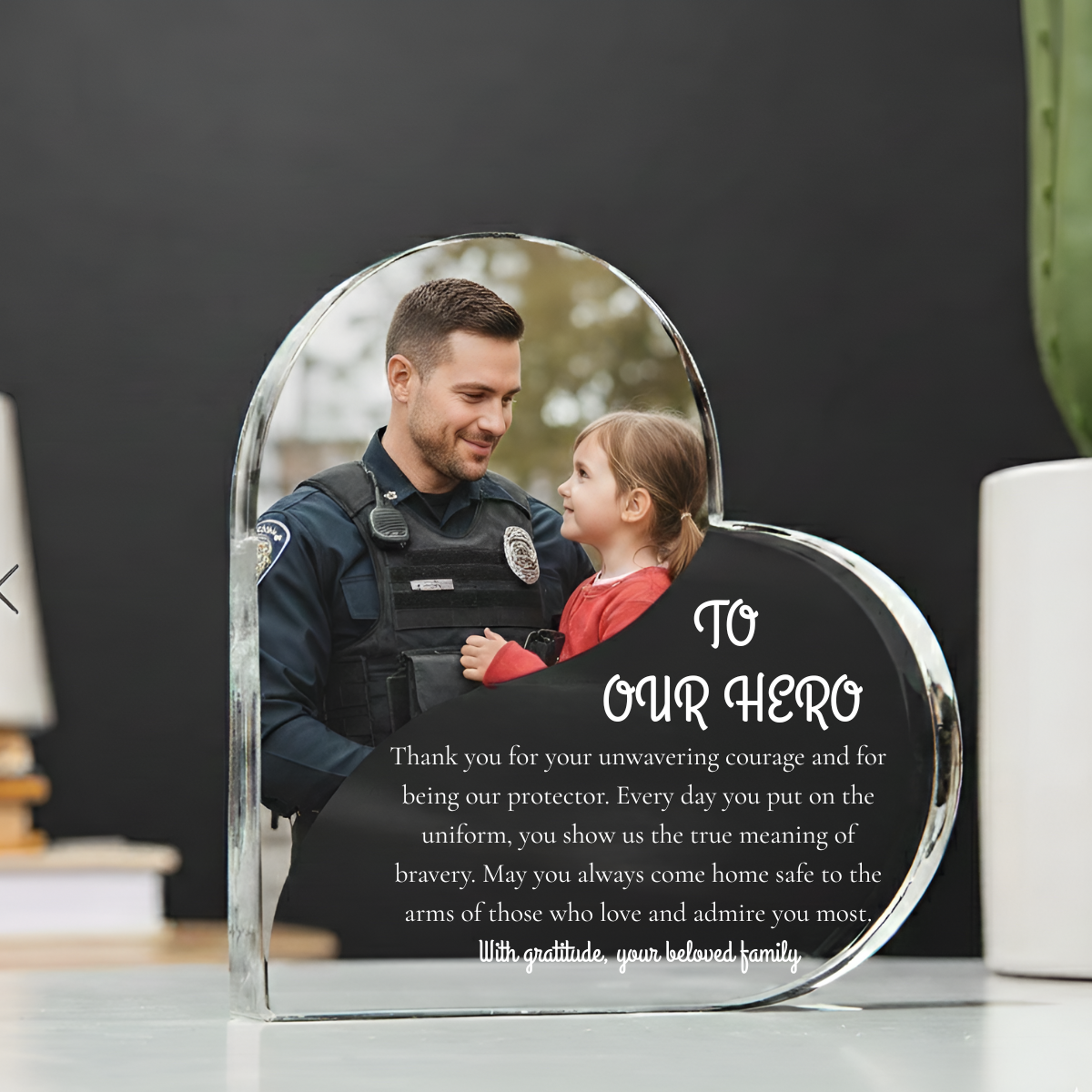 May You Always Come Home Safe - Personalized Heart Shaped Acrylic Plaque - Gift For Police, Gift For Dad, Grandpa