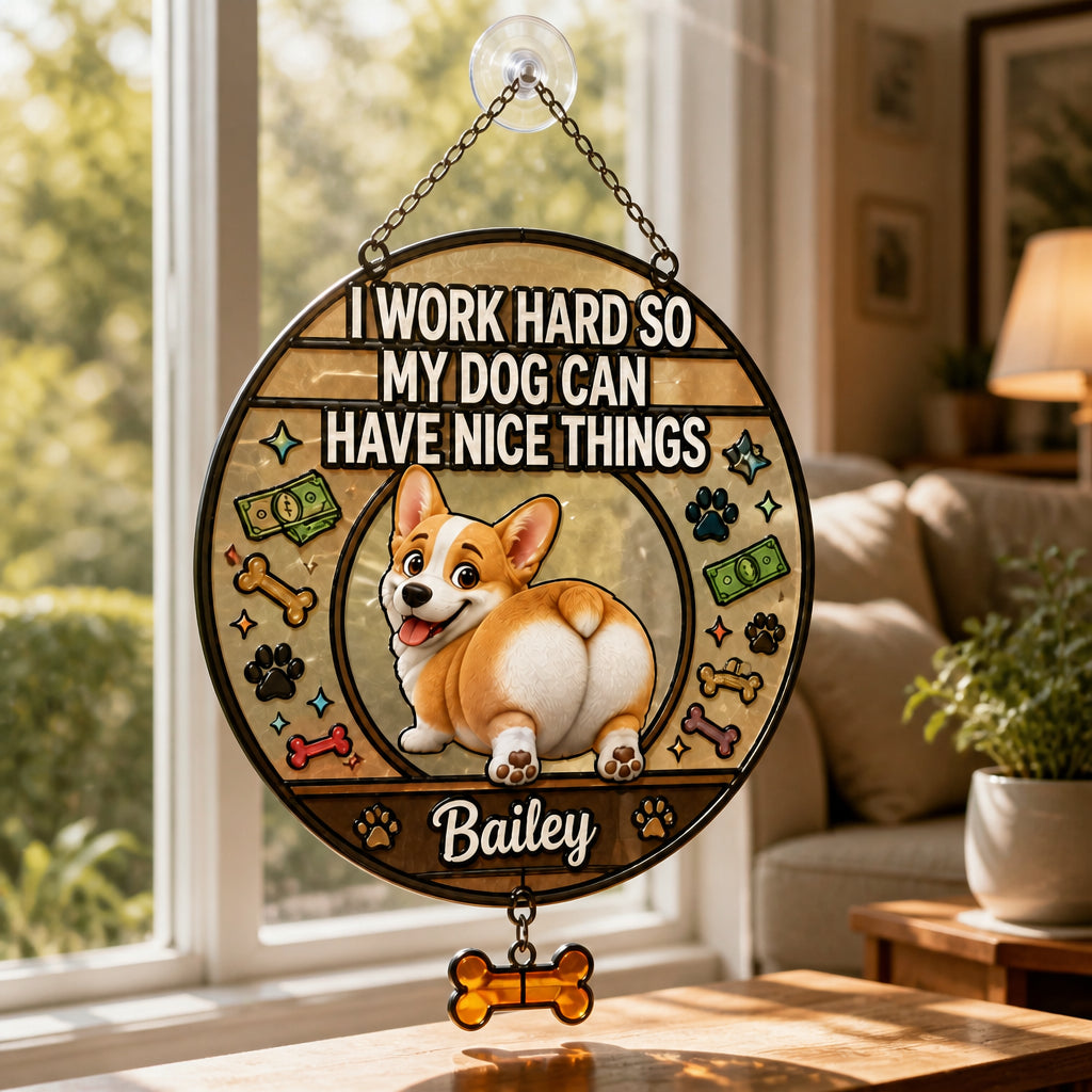I Work Hard So My Dog Can Have Nice Things – Custom Pet Cartoon Leather Journal - Personalized 1 Layered Suncatcher with Charm 0990ebb0-ee3e-41e5-8b9c-413510a07e8a.jpg