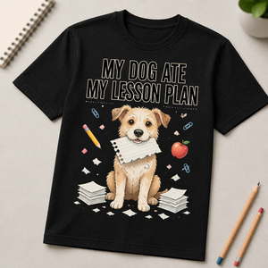 Teacher Humor Chalkboard Dog Tee - My Dog Ate My Lesson Plan - T-shirt 0a04b9a8-69dd-4fec-bef7-8dd1ef2f381f.png