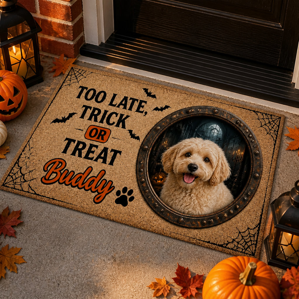 Too Late, Trick or Treat — Pet Photo Halloween Doormat - Personalized Doormat 0a10c6f4-2309-434c-be16-f4370ac450b3.jpg