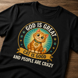 God Is Great Cat Is Good Personalized Cat Name T‑Shirt - Personalized T-shirt 0afaa5c6-01b6-41ec-8186-56e55e47c8ae.jpg