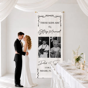 These Kids Are Getting Married - Personalized Welcome Sign - Wedding Decoration 0c7f56c5-0624-483d-bdfd-7ffcc15b8dc6-2.webp
