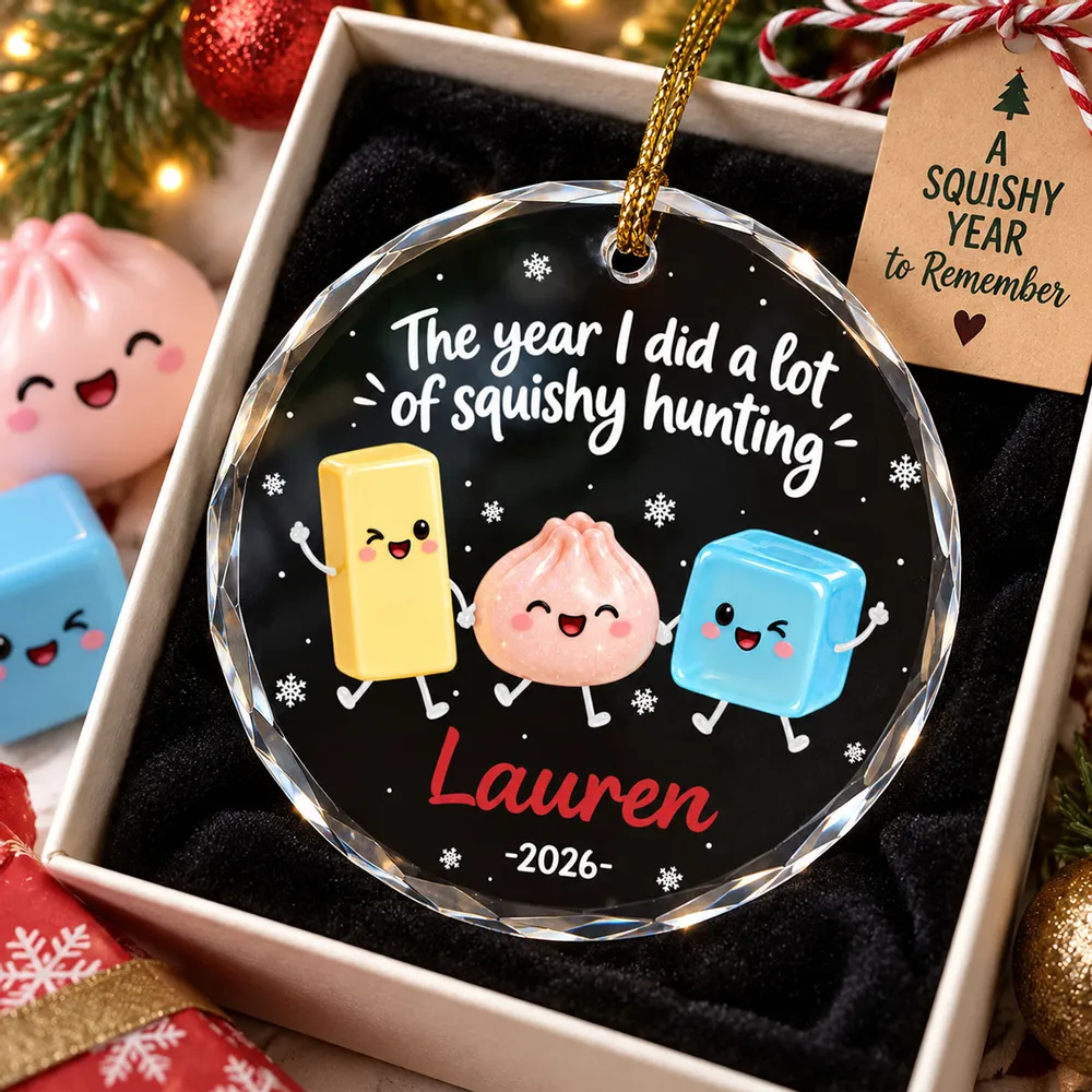 The Year I Did A Lot Of Squishy Hunting 2D Flat - Personalized Crystal Ornament - Squishy Lover Christmas Keepsake 0cbfd1a7-e414-4e8c-8fe8-144bc8bff420-banner-1-.png