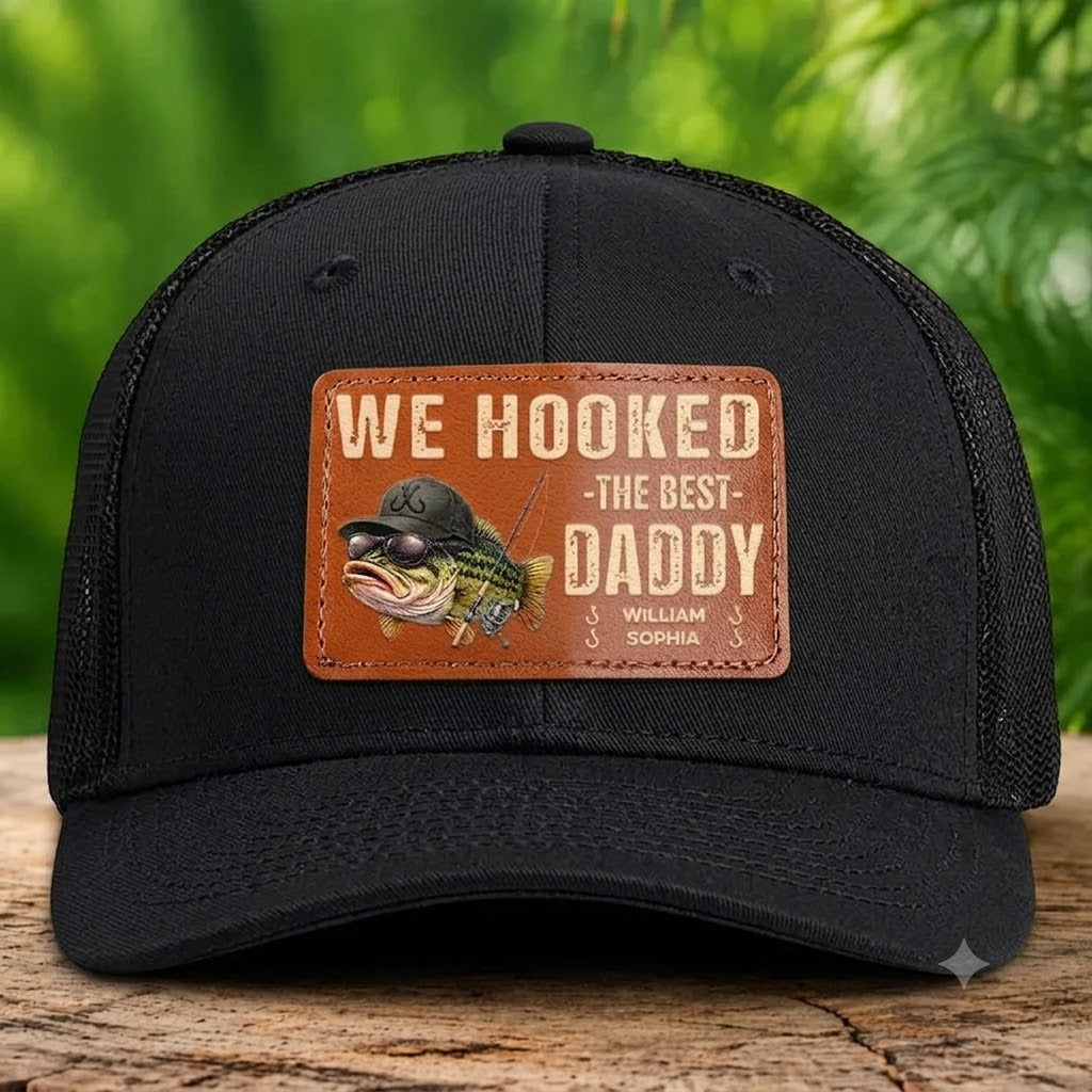 We Hooked The Best Dad Grandpa - Personalized Leather Label Net Hat