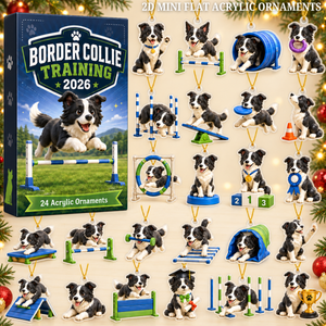 Border Collie Training Advent Calendar 2026 - 24-Day Festive Countdown, Acrylic Charms Blind Box - Gift For Border Collie Lovers 0df0684c-294a-4b8a-a387-79544bc74044-border-collie-text.png