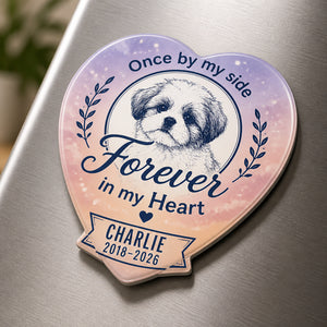 Heart Pet Memorial Fridge Magnet – Once by My Side - Personalized Custom Shape Fridge Magnet 0f5358b9-94ba-4dd3-8fc7-1a7ae68eb1af.jpg