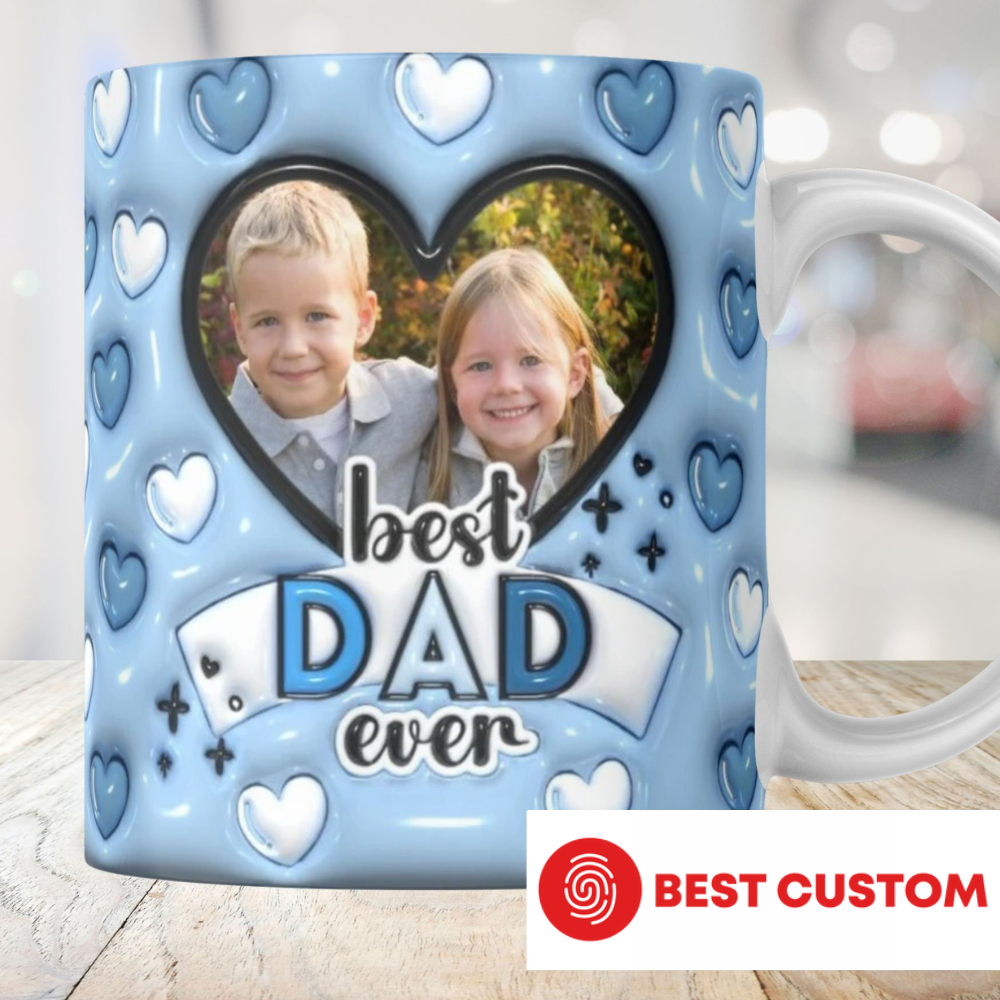 Best Dad Ever Upload Photo - Personalized 3D Inflated Effect Printed Mug - Gift For Father