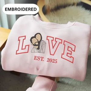 Personalized Embroidered Photo Couple LOVE Est Year Sweatshirt/Hoodie