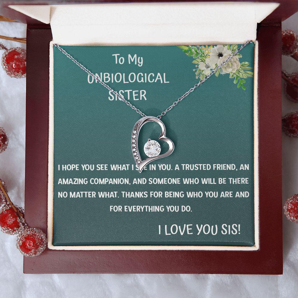 To My Unbiological Sister I hope You See What I See In You Necklace With Message Card, Birthday Gift, Meaningful Gift For Sister, Love From Sis. 1007.jpg