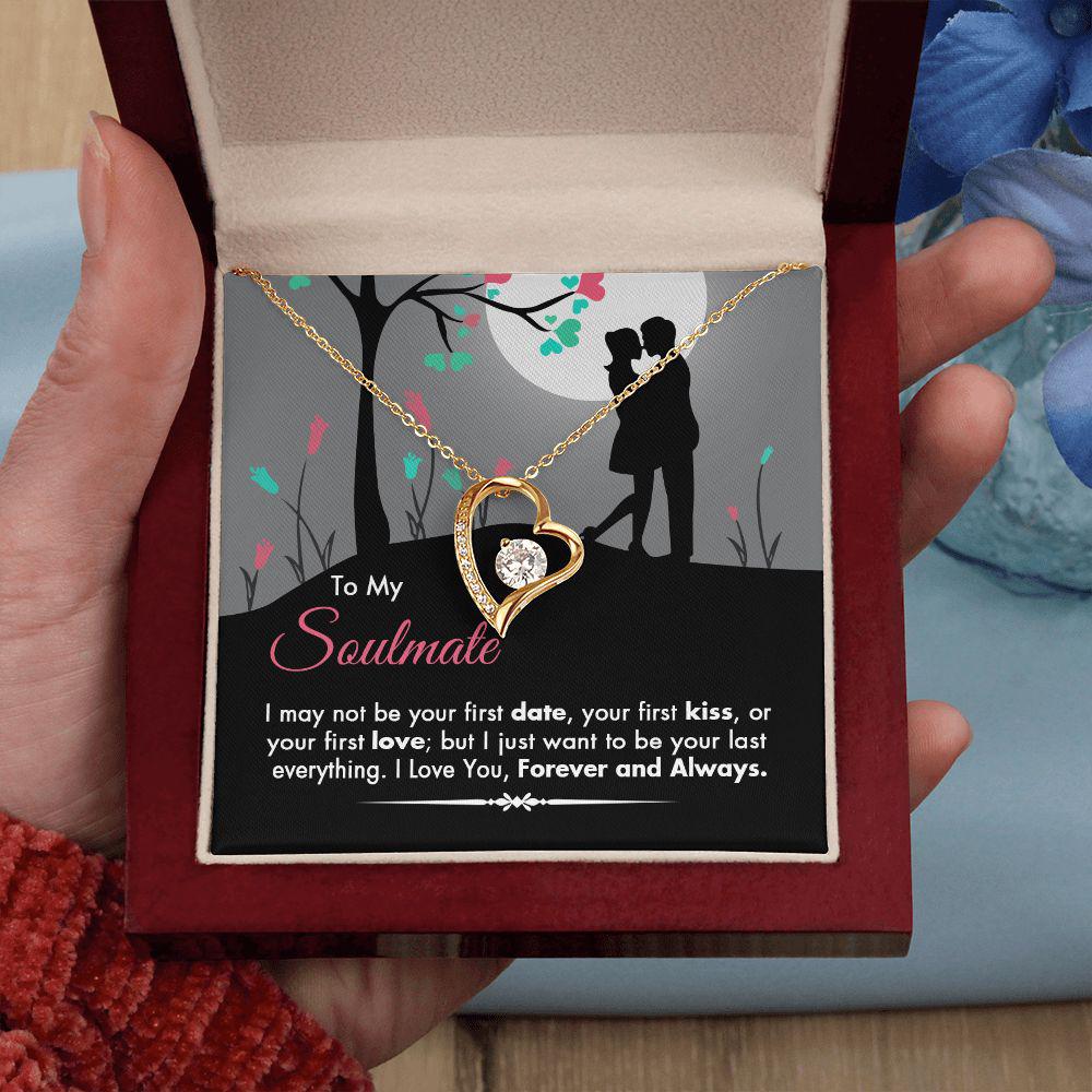 To My Soulmate Necklace With Message Card Your Last Everything, Gift For Wife,   Future Wife, Girlfriend 1026.jpg