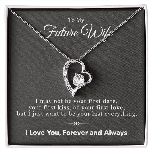 To My Wife I Just Want To Be Your Last Everything Necklace With Message Card, Gift For Wife,   Love From Husband. 1099.jpg