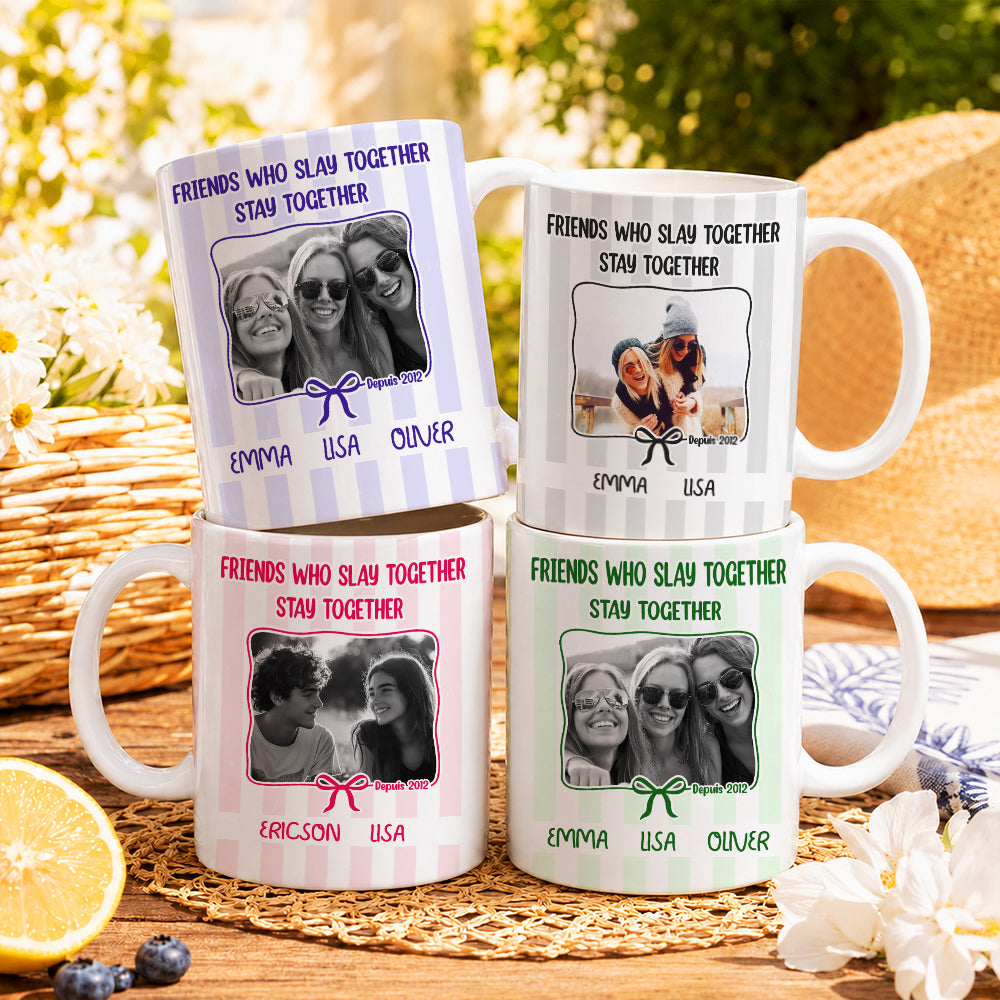 Friends Slay Together Stay Together - Personalized Mug - Gift For Besties, Sisters, Best Friends 10996fda-c04d-4edf-9a6c-77446ff67d0f-mk-1.jpg