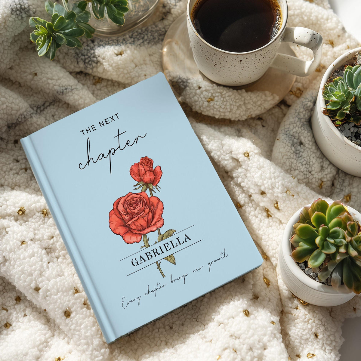 Personalized Birth Month Flower The Next Chapter Hardcover Journal Matte: Class Of 2026 Gift, Graduation 2026 Gift For Daughter