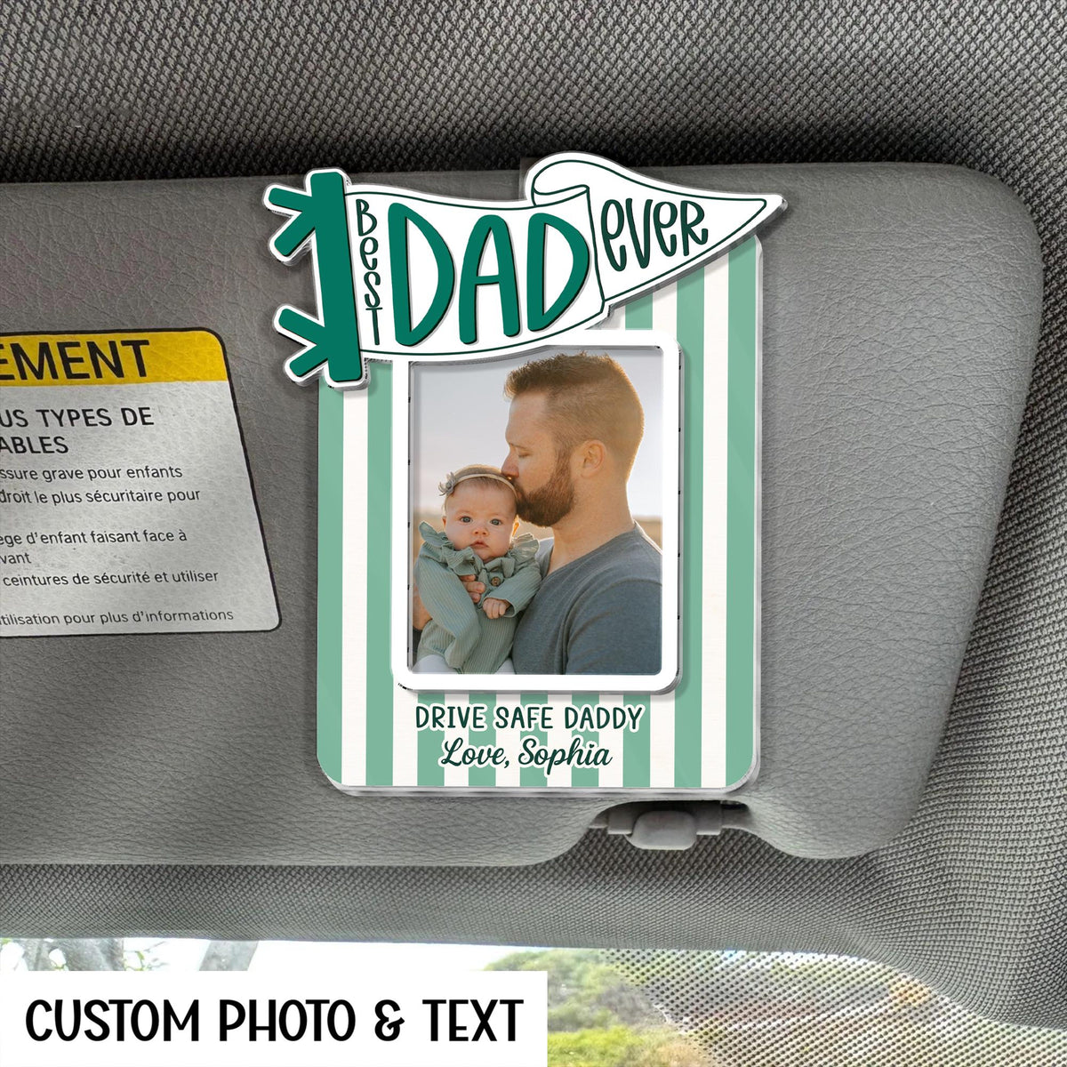 Personalized Best Dad Ever Sun Visor Clip Picture Frame, Custom Photo Car Visor Clip for Dad, Drive Safe Daddy Gifts, First Fathers Day Gift