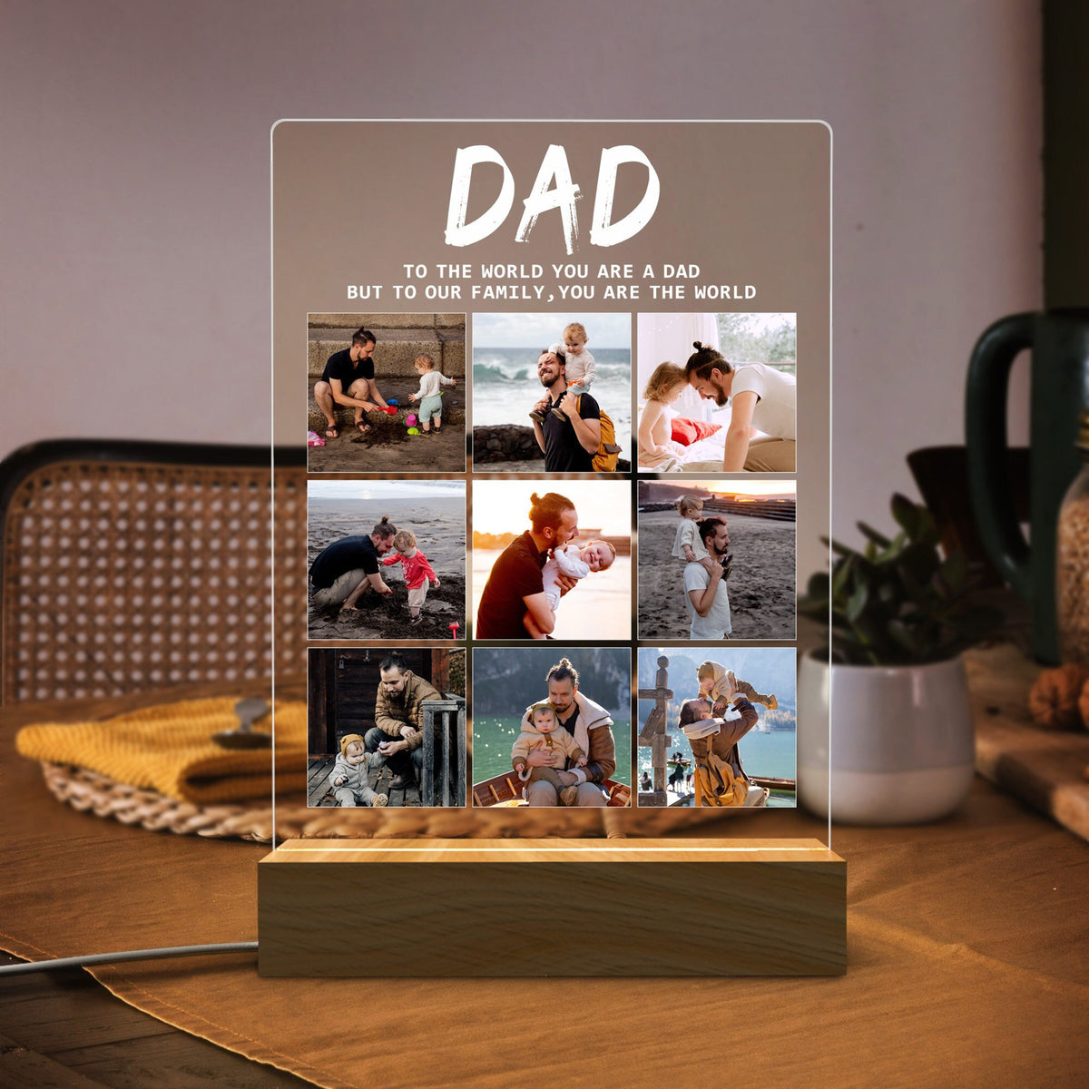 Dad You Are The World Photo Collage - Personalized 3D LED Light Wooden Base - Gift For Father