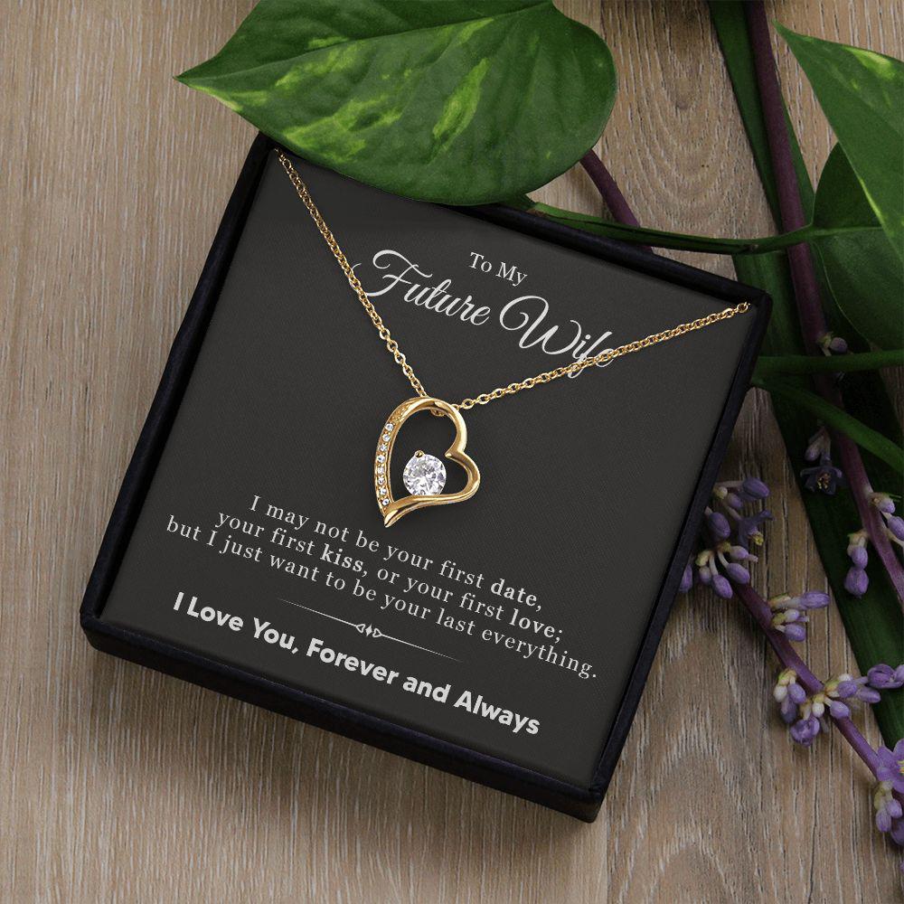 To My Wife I Just Want To Be Your Last Everything Necklace With Message Card, Gift For Wife,   Love From Husband. 1103.jpg
