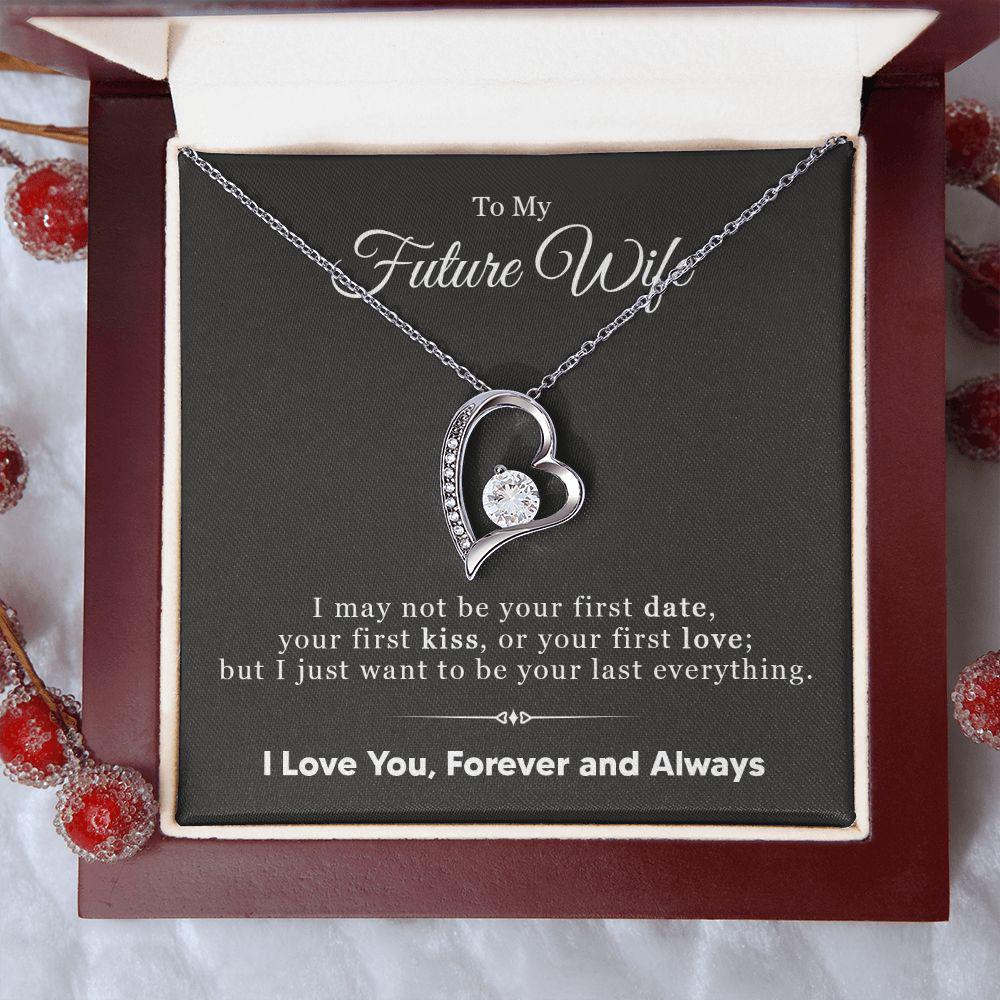 To My Wife I Just Want To Be Your Last Everything Necklace With Message Card, Gift For Wife,   Love From Husband. 1105.jpg