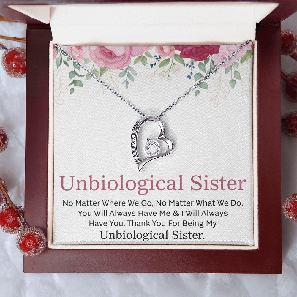To My Unbiological Sister I Will Always Have You Necklace With Message Card, Birthday Gift, Meaningful Gift For Sister, Love From Sis. 1114.jpg