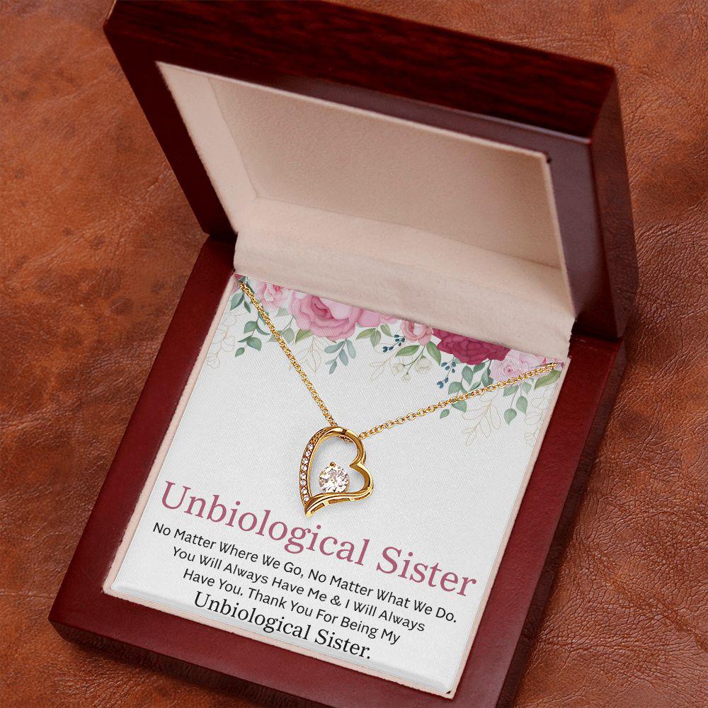 To My Unbiological Sister I Will Always Have You Necklace With Message Card, Birthday Gift, Meaningful Gift For Sister, Love From Sis. 1115.jpg