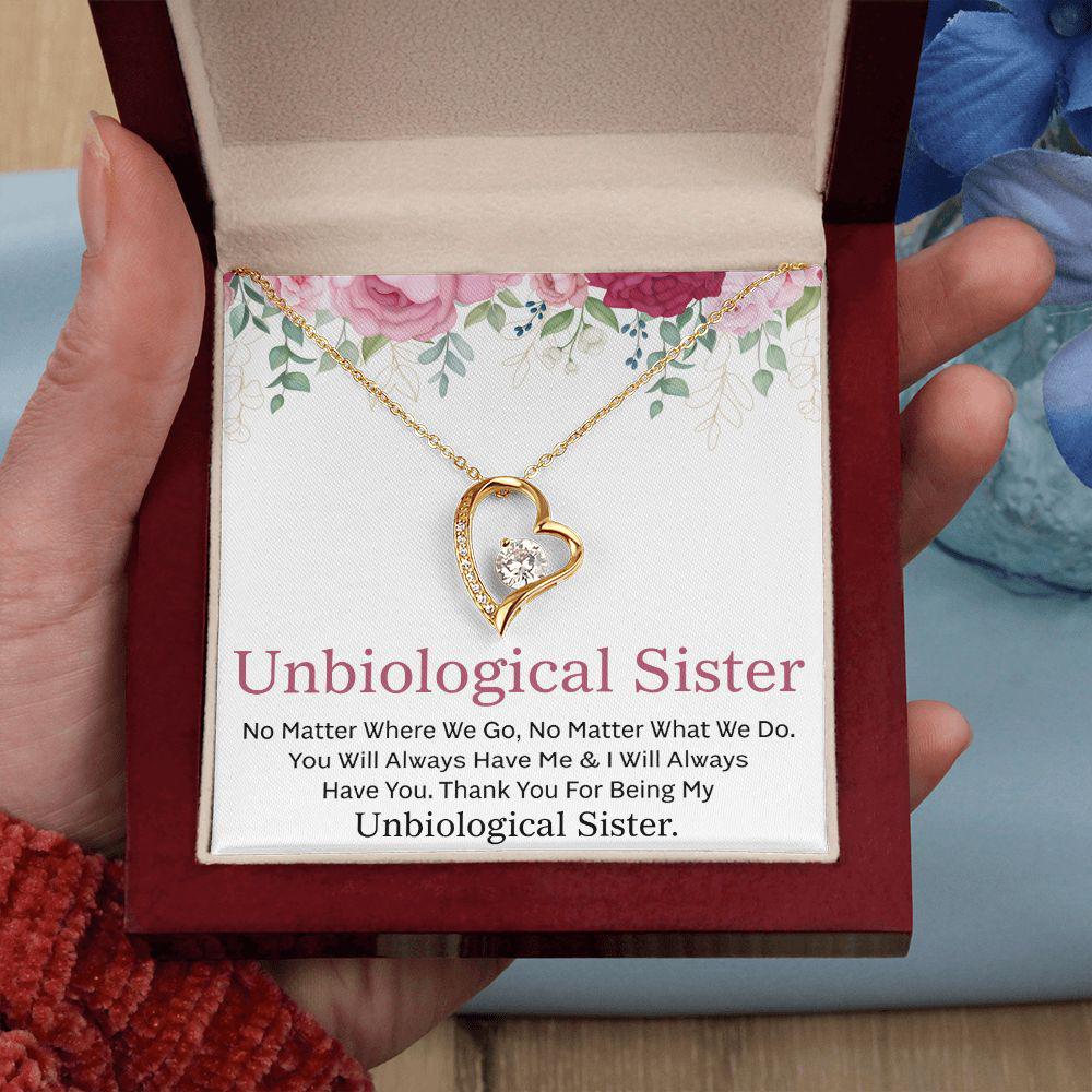 To My Unbiological Sister I Will Always Have You Necklace With Message Card, Birthday Gift, Meaningful Gift For Sister, Love From Sis. 1116.jpg