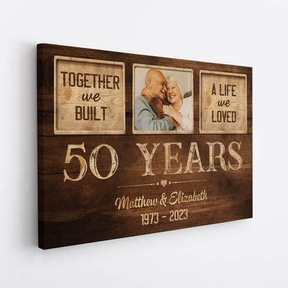 Personalized Together We Built A Life We Loved Canvas